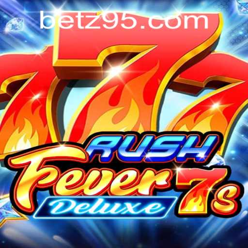 Explore the Excitement of RushFever7sDeluxe: Game Description, Introduction, and Rules